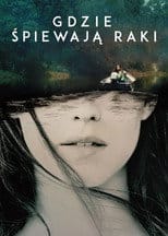 Gdzie śpiewają raki na eKino | Cały Film