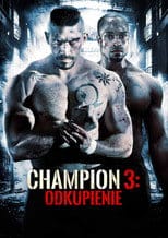 Champion 3: Odkupienie na eKino | Cały Film