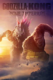 Godzilla i Kong: Nowe imperium (2024) Cały Film – eKino