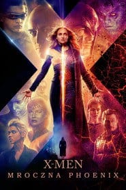 X-Men: Mroczna Phoenix (2019) Cały Film – eKino