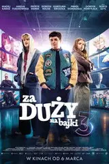Za duży na bajki 3 na eKino | Cały Film