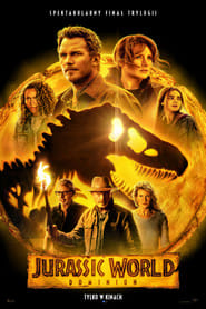 Jurassic World: Dominion (2022) Cały Film – eKino
