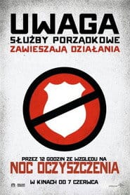 Noc Oczyszczenia (2013) Cały Film – eKino