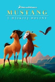 Mustang z Dzikiej Doliny (2002) Cały Film – eKino