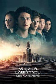 Więzień labiryntu: Lek na śmierć (2018) Cały Film – eKino