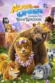 Alfa i Omega 8: Wyprawa do Królestwa Niedźwiedzi (2017) Cały Film – eKino