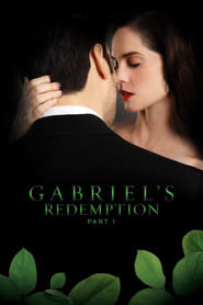 Gabriel's Redemption: Part I (2023) Cały Film – eKino