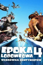 Epoka Lodowcowa 4: Wędrówka Kontynentów (2012) Cały Film – eKino