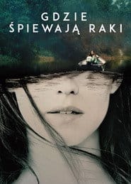Gdzie śpiewają raki na eKino | Cały Film