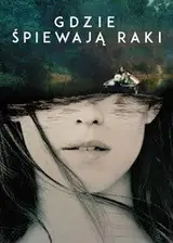 Gdzie śpiewają raki na eKino | Cały Film