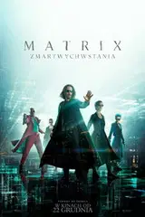 Matrix Zmartwychwstania (2021) Cały Film – eKino