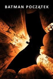 Batman - Początek (2005) Cały Film – eKino