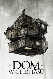 Dom w głębi lasu na eKino | Cały Film