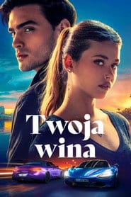 Twoja wina (2024) Cały Film – eKino