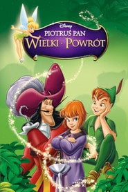 Piotruś Pan: Wielki powrót - Sprawdź dostępność filmu na Vider