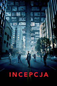 Incepcja (2010) Cały Film – eKino