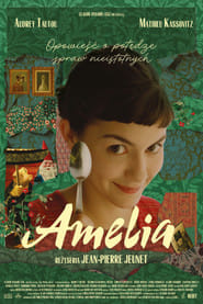 Amelia Cały Film (2001) Online - Filman