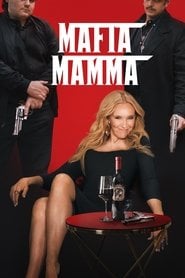 Mafia Mamma Cały Film (2023) Online - Filman