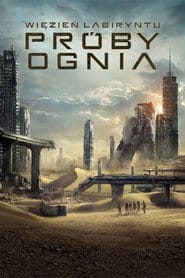 Więzień labiryntu: Próby ognia (2015) Cały Film – eKino
