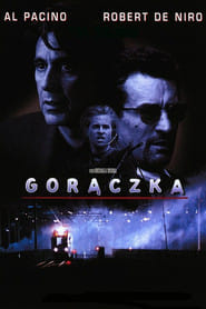 Gorączka (1995) Cały Film – eKino