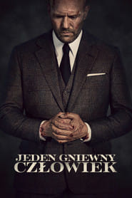 Jeden gniewny człowiek (2021) Cały Film – eKino