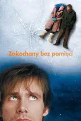 Zakochany bez pamięci na eKino | Cały Film