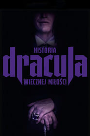 Dracula. Historia wiecznej miłości (2025) Cały Film – eKino