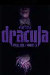 Dracula. Historia wiecznej miłości na eKino | Cały Film