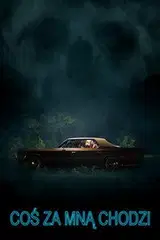 Coś za mną chodzi na eKino | Cały Film