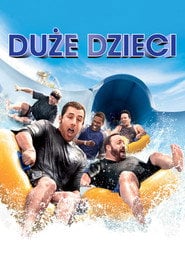 Duże dzieci Cały Film (2010) Online - Filman