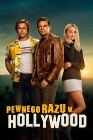 Pewnego razu… w Hollywood (2019) Cały Film – eKino