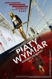Piąty wymiar (2009) Cały Film – eKino