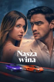 Nasza wina (2025) Cały Film – eKino