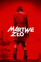 Martwe zło na eKino | Cały Film