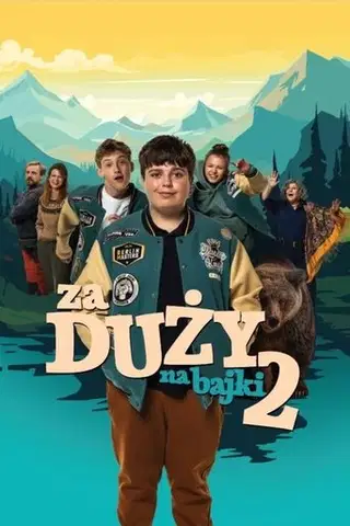Za duży na bajki 2 na eKino | Cały Film