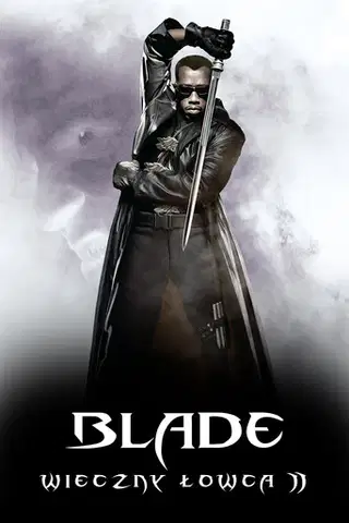 Blade: Wieczny łowca 2 na eKino | Cały Film