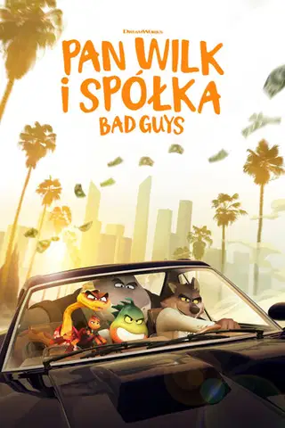 Pan Wilk i spółka. Bad Guys na eKino | Cały Film