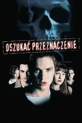 Oszukać przeznaczenie (2000) Cały Film – eKino
