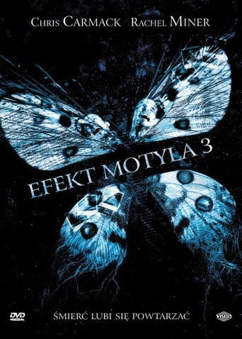 Efekt Motyla 3 (2009) - Vider