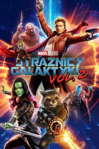 Strażnicy Galaktyki vol. 2 (2017) Cały Film – eKino