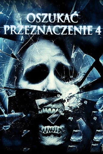 Oszukać przeznaczenie 4 na eKino | Cały Film