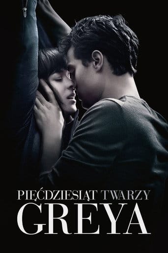Pięćdziesiąt twarzy Greya (2015) Cały Film – eKino