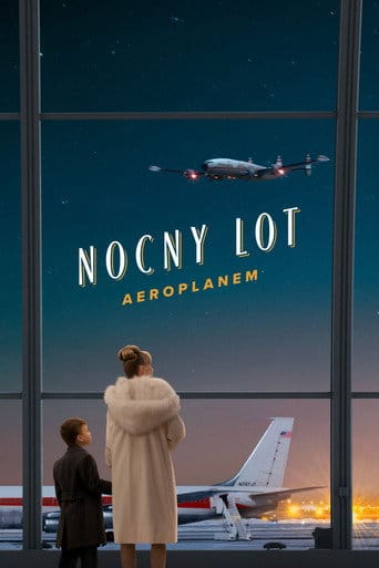 Nocny lot aeroplanem (2026) Cały Film – eKino