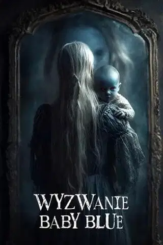Wyzwanie Baby Blue na eKino | Cały Film