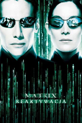 Matrix Reaktywacja (2003) Cały Film – eKino