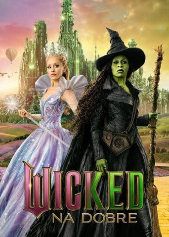 Wicked: na dobre na eKino | Cały Film